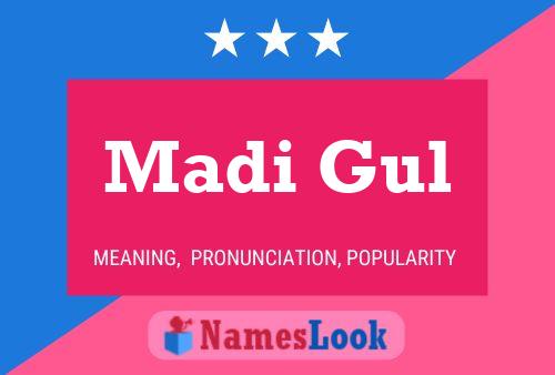 Poster del nome Madi Gul