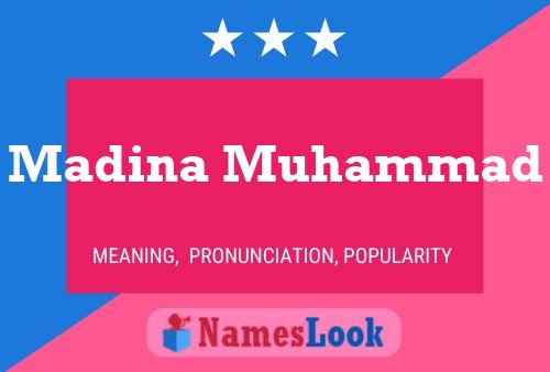 Poster del nome Madina Muhammad