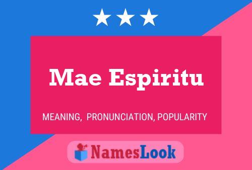 Poster del nome Mae Espiritu