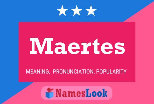 Poster del nome Maertes