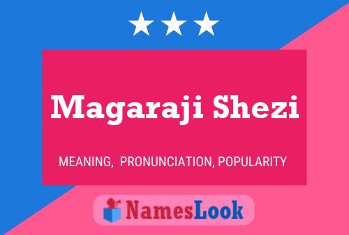 Poster del nome Magaraji Shezi