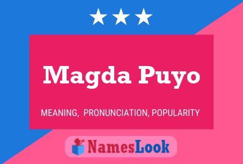 Poster del nome Magda Puyo