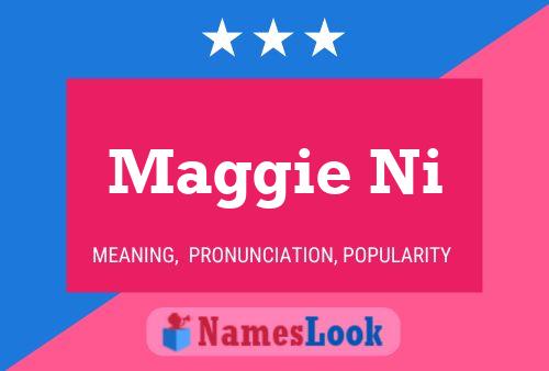 Poster del nome Maggie Ni