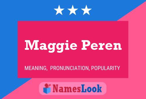 Poster del nome Maggie Peren