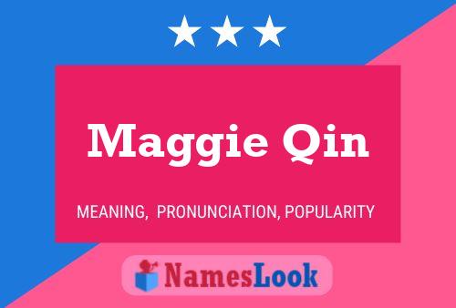 Poster del nome Maggie Qin