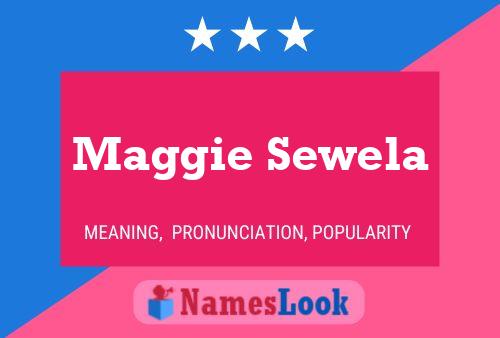 Poster del nome Maggie Sewela