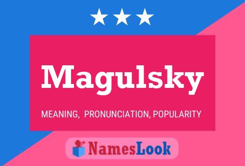 Poster del nome Magulsky