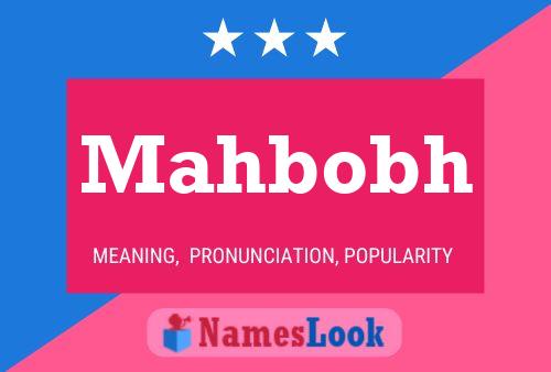 Poster del nome Mahbobh