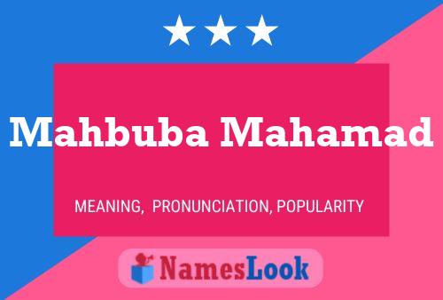 Poster del nome Mahbuba Mahamad