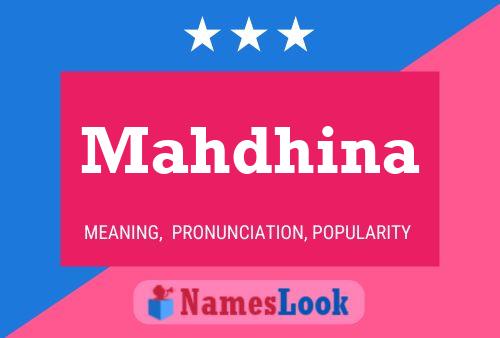 Poster del nome Mahdhina