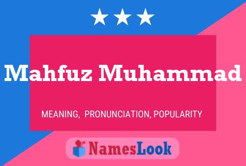 Poster del nome Mahfuz Muhammad