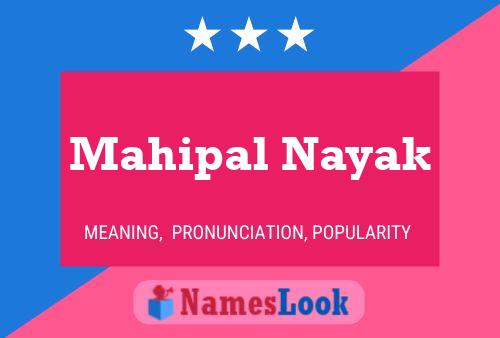 Poster del nome Mahipal Nayak