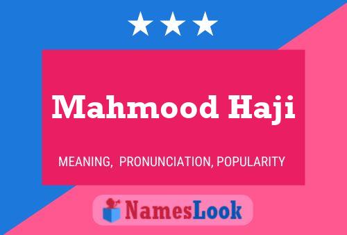 Poster del nome Mahmood Haji