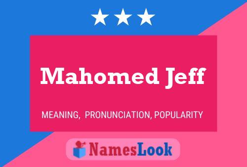 Poster del nome Mahomed Jeff