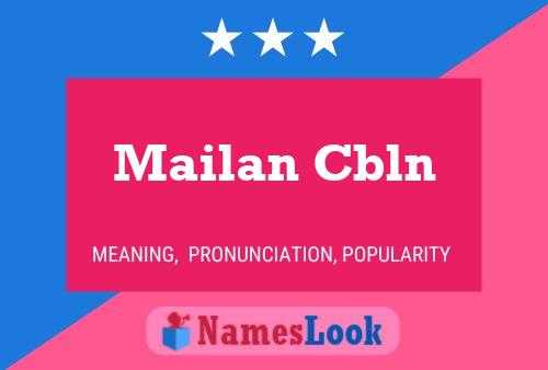 Poster del nome Mailan Cbln