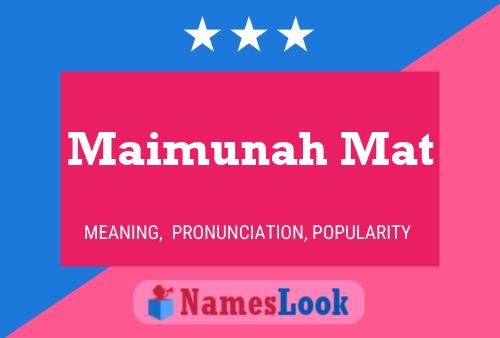 Poster del nome Maimunah Mat