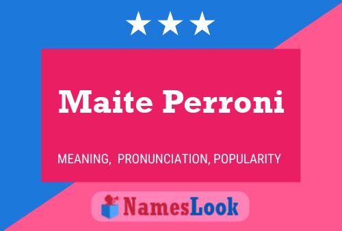 Poster del nome Maite Perroni