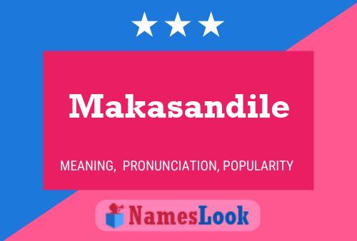 Poster del nome Makasandile