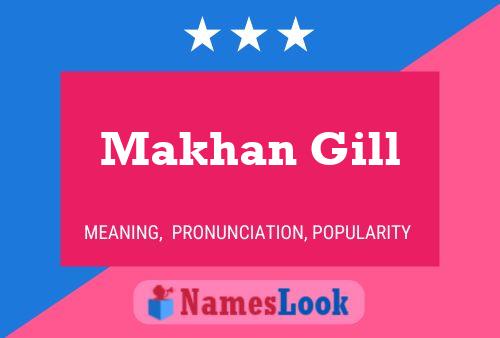 Poster del nome Makhan Gill