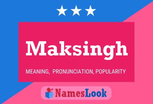 Poster del nome Maksingh