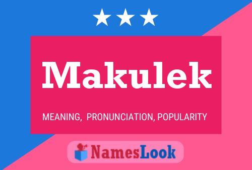 Poster del nome Makulek