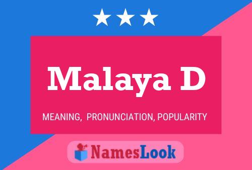 Poster del nome Malaya D