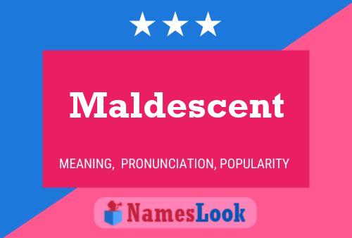 Poster del nome Maldescent