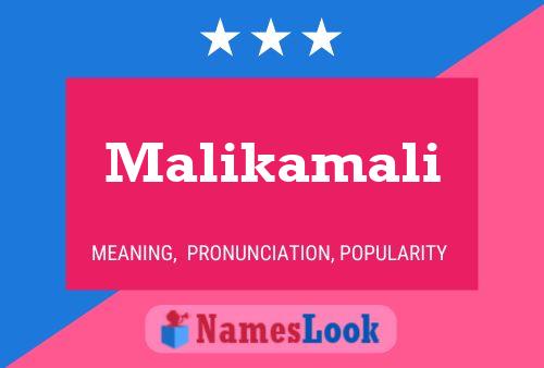 Poster del nome Malikamali