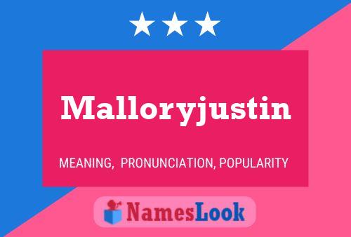 Poster del nome Malloryjustin