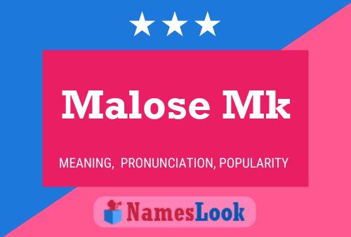 Poster del nome Malose Mk