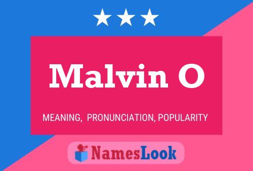 Poster del nome Malvin O