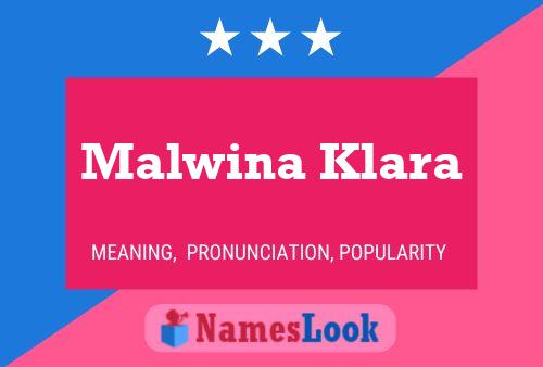 Poster del nome Malwina Klara