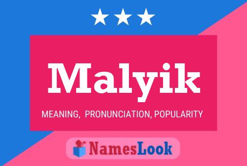 Poster del nome Malyik