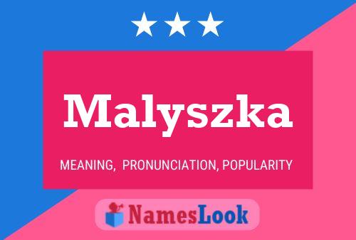 Poster del nome Malyszka