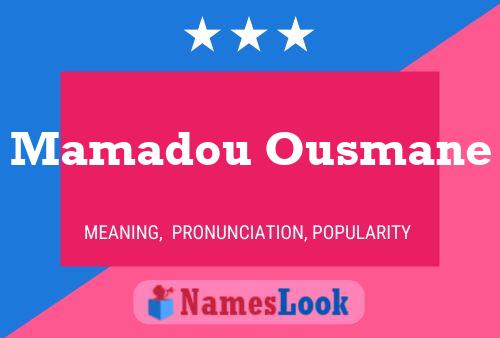 Poster del nome Mamadou Ousmane