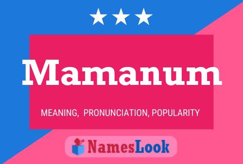 Poster del nome Mamanum