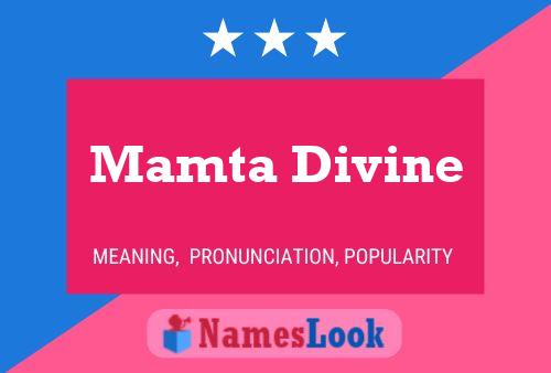 Poster del nome Mamta Divine