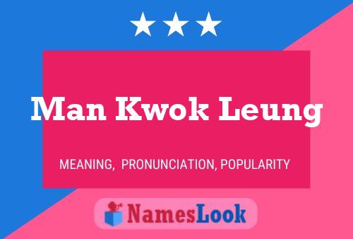 Poster del nome Man Kwok Leung