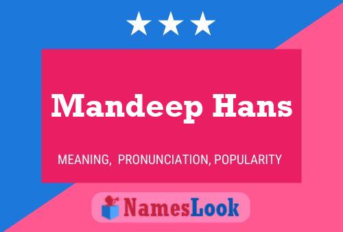 Poster del nome Mandeep Hans