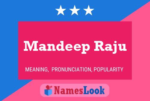 Poster del nome Mandeep Raju