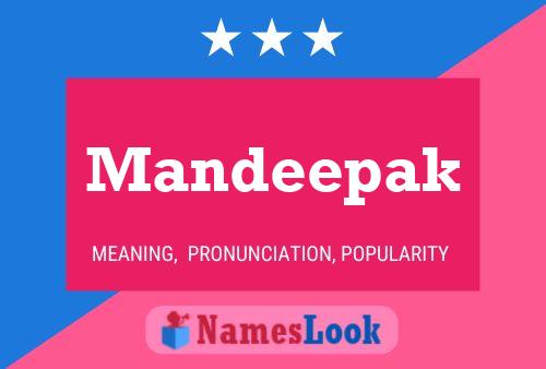 Poster del nome Mandeepak