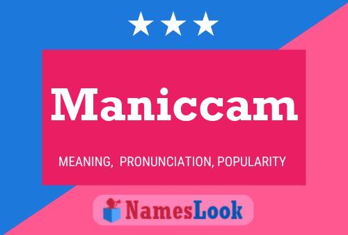 Poster del nome Maniccam