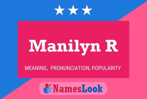 Poster del nome Manilyn R