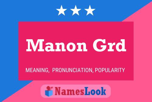 Poster del nome Manon Grd