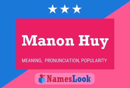 Poster del nome Manon Huy