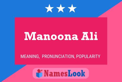 Poster del nome Manoona Ali