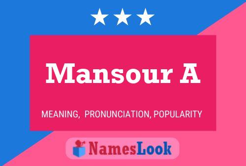 Poster del nome Mansour A