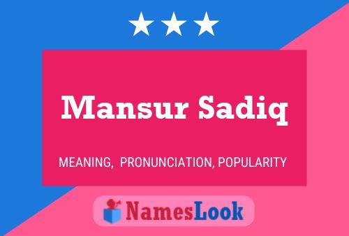 Poster del nome Mansur Sadiq