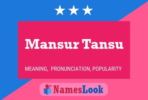 Poster del nome Mansur Tansu