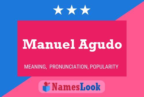 Poster del nome Manuel Agudo